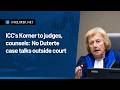 ICC’s Korner to judges, counsels: No Duterte case talks outside court