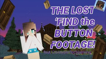 7 Months Later… I Finished His Find the Button Map… (LOST FOOTAGE!!)