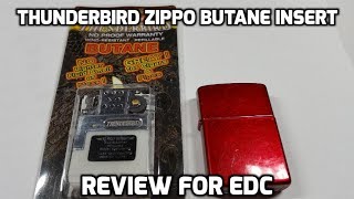 Zippo Lighter Butane Thunderbird Insert Review for EDC (Every Day Carry)