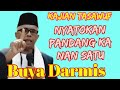 Kajian tasawuf buya darmis  siapo nan kito sembah dan siapo pulo nan menyembah