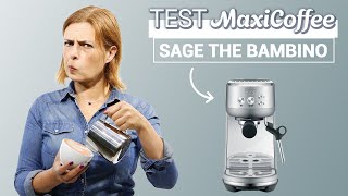 Nous avons testé la machine à café SAGE BAMBINO | Le Test MaxiCoffee