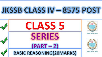 SERIES || PART 2 || JKSSB CLASS IV RECRUITMENT 8575 POSTS