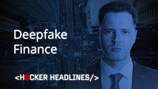 Protecting yourself from deepfake scams | Hacker Headlines