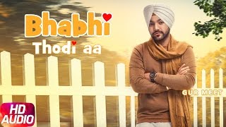 Bhabhi Thodi Aa ( Full Audio Song ) | Gur meet | R Guru | Punjabi Audio Songs | Speed Records