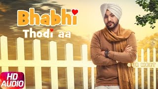 Bhabi Thodi Aa ( Full Audio Song ) | Gur Meet | R Guru | Punjabi Audio Songs | Speed Records