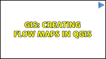 GIS: Creating flow maps in QGIS (2 Solutions!!)
