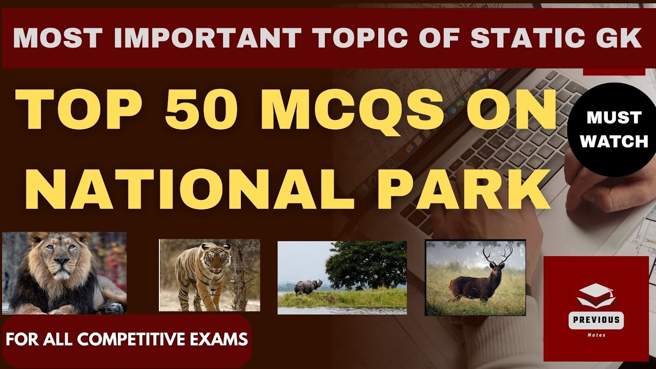 Top 50 MCQs on National Park: Static GK Most Important Topic #staticgk ...