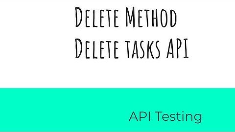 DELETE - Delete task API