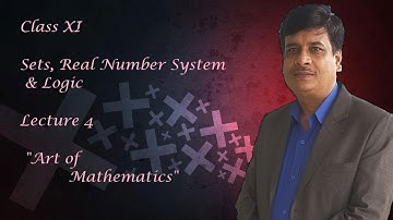 Class 11 | Sets, Real Number System & Logic | Lecture 4 | Bishwanath Yadav