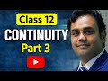 Continuity Part 3