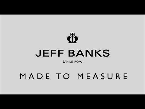 Jeff Banks Savile Row - Made to Measure
