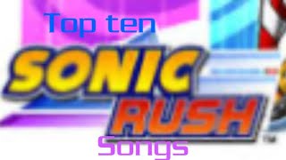 Top ten sonic rush songs
