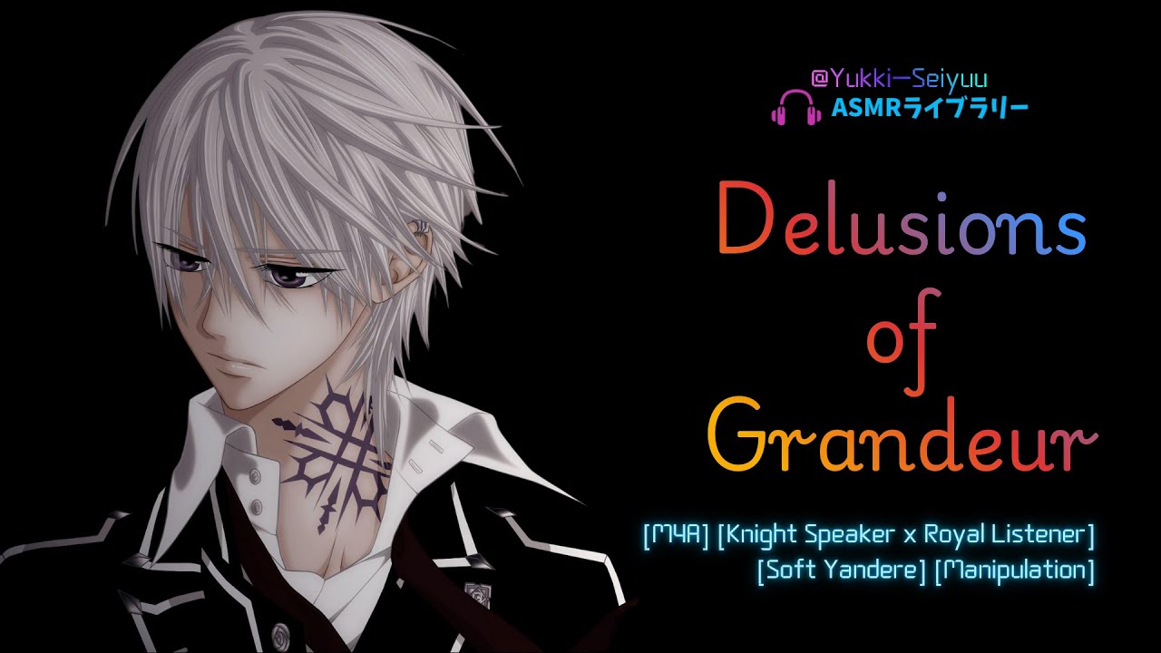 Delusions of Grandeur [M4A] [RP] [Knight Speaker x Royal Listener] [Soft Yandere] [Manipulation]