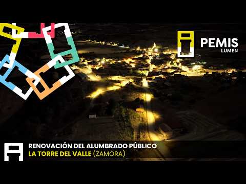 LA TORRE DEL VALLE (Zamora) Modificación del Alumbrado Público Exterior | PEMIS LUMEN