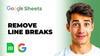 Famous How To Remove Line Breaks In Google Sheets (Easiest Way) (2026 Guide) Profile