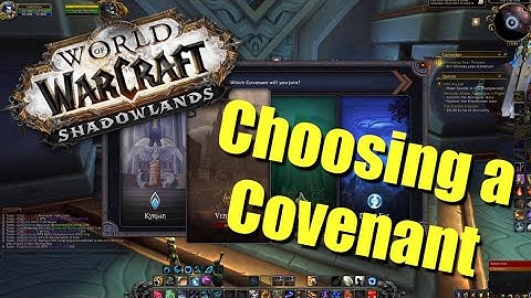 Choosing a Covenant | WoW Shadowlands