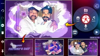 Awesome father's Day WhatsApp status editing in kinemaster trending video editing father's day statu screenshot 3