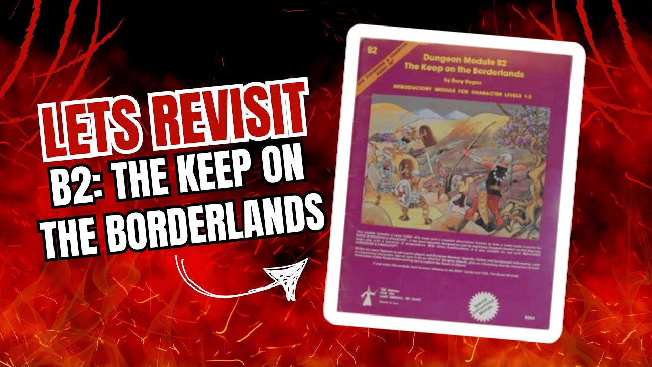 return to the keep on the borderlands 3.5 return to the keep on the borderlands 3.5