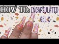 How To Encapsulate Gel X Nails | Nail How To | Framed Playboy Glitter Tips