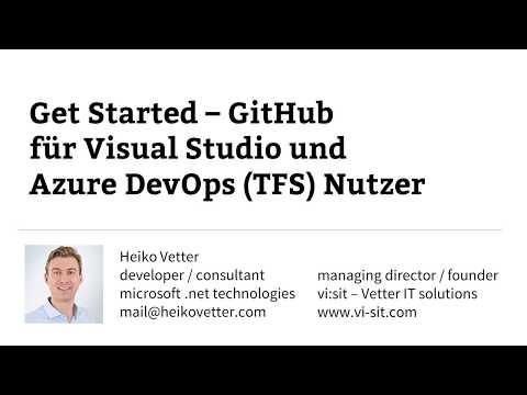 GitHub für Visual Studio und Azure DevOps (TFS) Nutzer