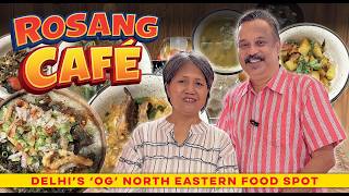 🔥 Delhi’s OG Northeast Food Spot is BACK! | ROSANG CAFÉ DELHI