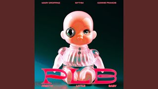 PLB (Pretty Little Baby) - Mary Droppinz, MYTHM, Connie Francis