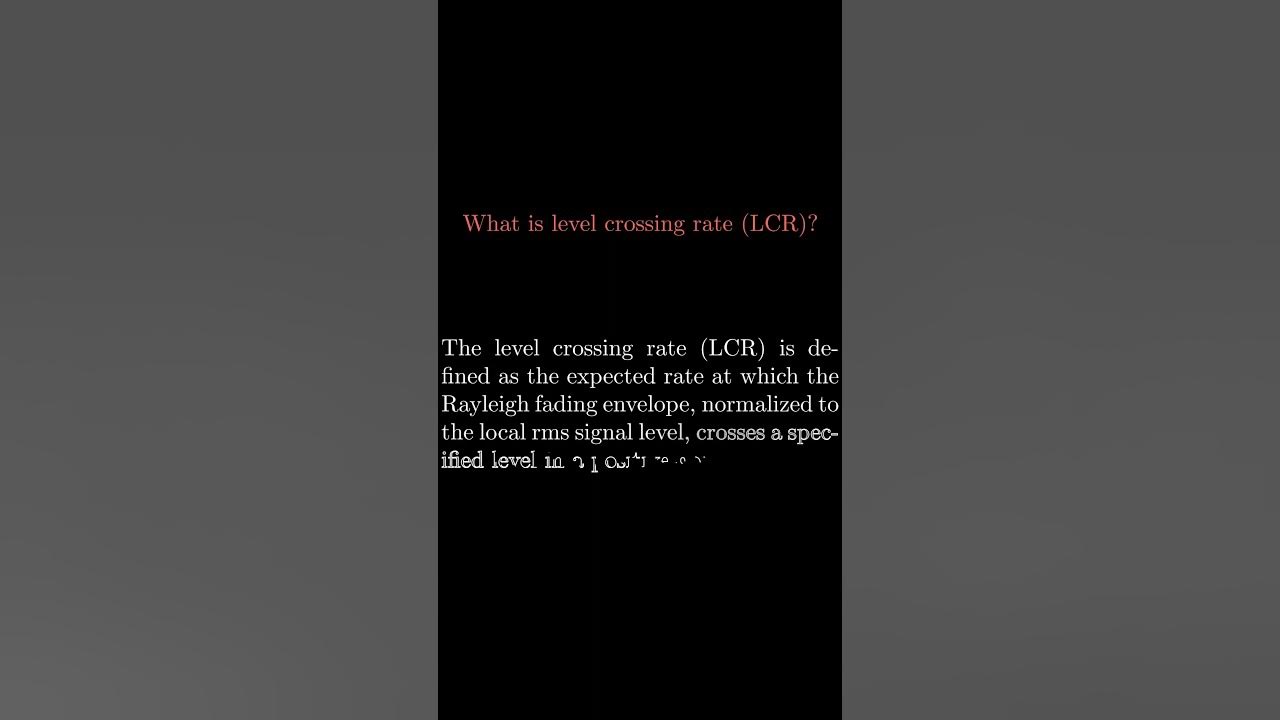 what-is-level-crossing-rate-lcr-wireless-5g-6g-ece-harvard