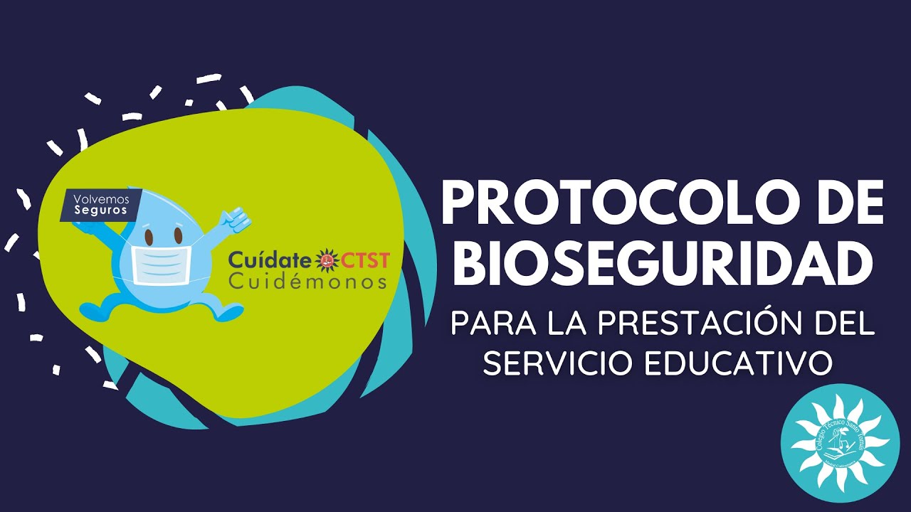 "Cuídate- Cuidémonos". Protocolo de bioseguridad para el regreso a clases 2021.