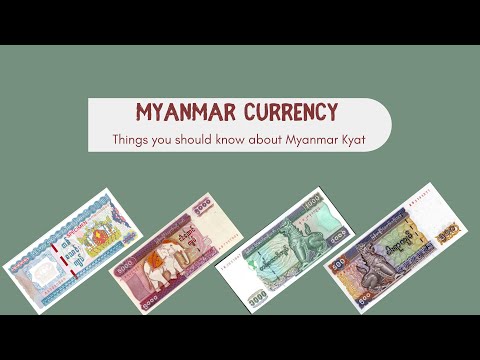 Video: Currency of Myanmar: exchange rate, banknotes, coins and exchange features