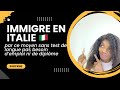 Le moyen facile et rapide pour immigrer en Italie dans le Schengen juste en quelques mois #visa