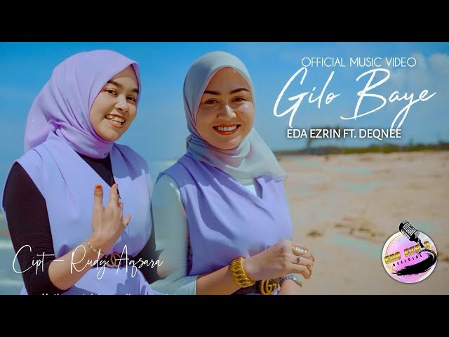 Gilo Baye - Deqnee ft. Eda Ezrin | Official Music Video class=