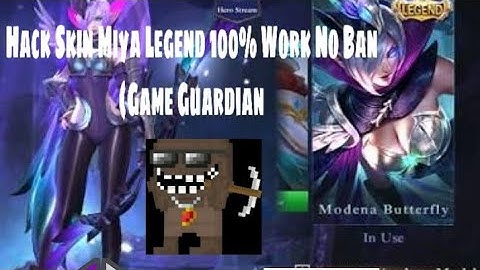 Hack Skin Miya Legend 100% Work With Script (Game Guardian)