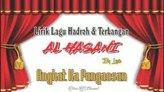 Hadroh dan Terbangan Al Hasani || Angkat Ka Pangaosan By Lirik