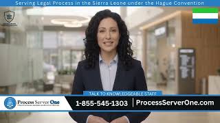 How to Serve Legal Process in Sierra Leone (Non-Hague Service) | Process Server One