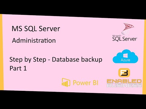 Step by Step- Database backups SQL Server - Part 1