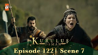 Kurulus Osman Urdu | Season 2 Episode 122 Scene 7 | Osman Sahab Aur Malhun, Kafiron Se Ladte Hue!