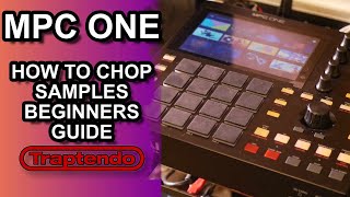 AKAI MPC ONE - How To Chop Samples Like A Pro [Beginner Tutorial]