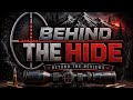 Behind The Hide Ep. 1