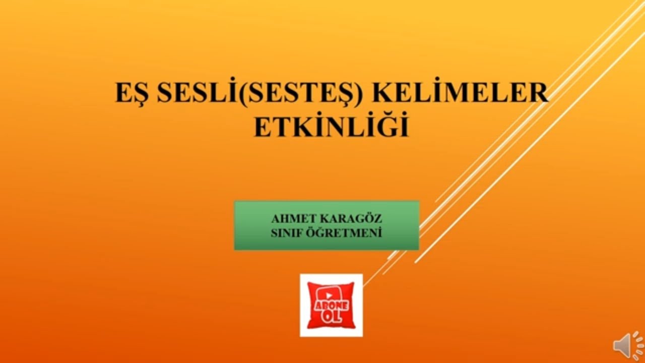 EŞ SESLİ KELİMELER ETKİNLİĞİ - YouTube