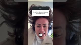 A VERDADE Sobre CREATINA Para Quem Tem ENDOMETRIOSE! VEJA ANTES QUE APAGUEM