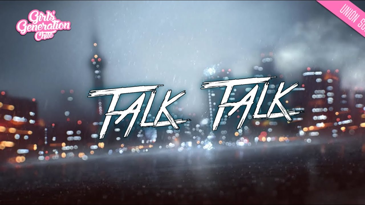 歌詞 和訳 少女時代 Talk Talk K Pop Makes My Day