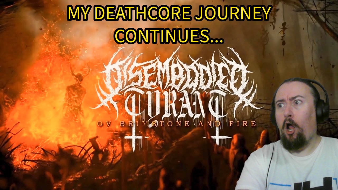 Disembodied Tyrant - Ov Brimstone and Fire (Reaction)