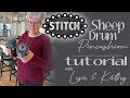 Sheep Drum Pincushion Tutorial with Lisa and Kathy