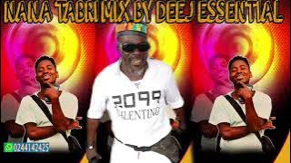 NANA TABRI ALL SONGS MIX BY DEEJ ESSENTIAL #nanatabrisongsmixcompetition360p