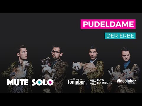 MUTE SOLO | Pudeldame | Der Erbe