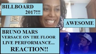 Video thumbnail of "Versace on The Floor - Bruno Mars LIVE at BILLBOARD AWARDS 2017 [REACTION]"