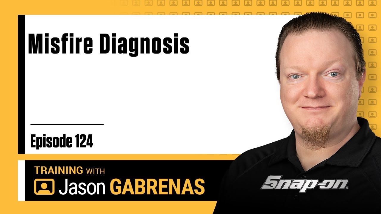 Misfire Diagnosis - Snap-on Live Training Episode 124