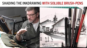 Shading the inkdrawing with soluble Brush-Pens
