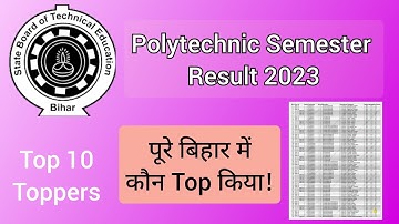 Bihar Polytechnic topper list 2023 || SBTE BIHAR TOPPER 2023