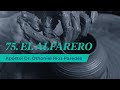 El Alfarero - Apóstol Dr. Othoniel Ríos Paredes